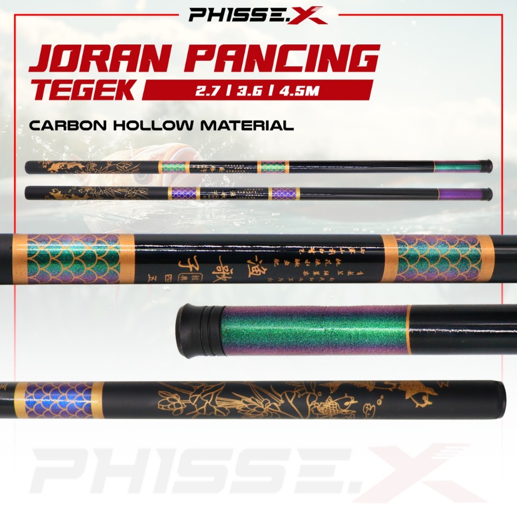 PHISSE.X JORAN PANCING 2.7M - 4.5M TEGEK CARBON HOLLOW - Pilihan Panjang Fleksibel Lengkap Desain Me