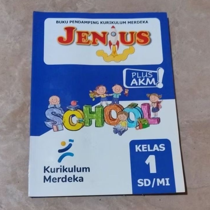 JENIUS Buku Pendamping Kurikulum Merdeka Plus AKM untuk SD/MI Kelas 1