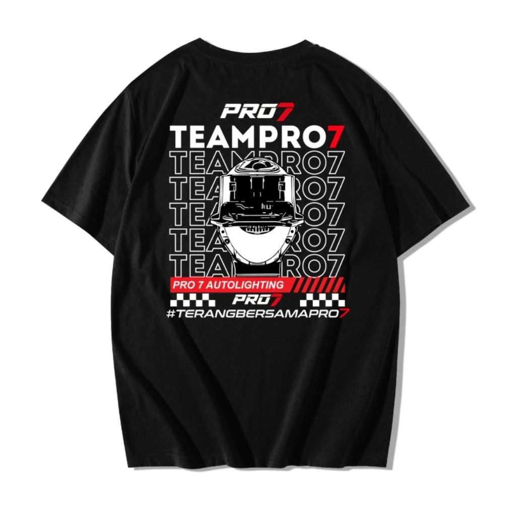 Tshirt Kaos Pro7 TeamPro7 Auto Lighting Terang Bersama Pro7 New Desain