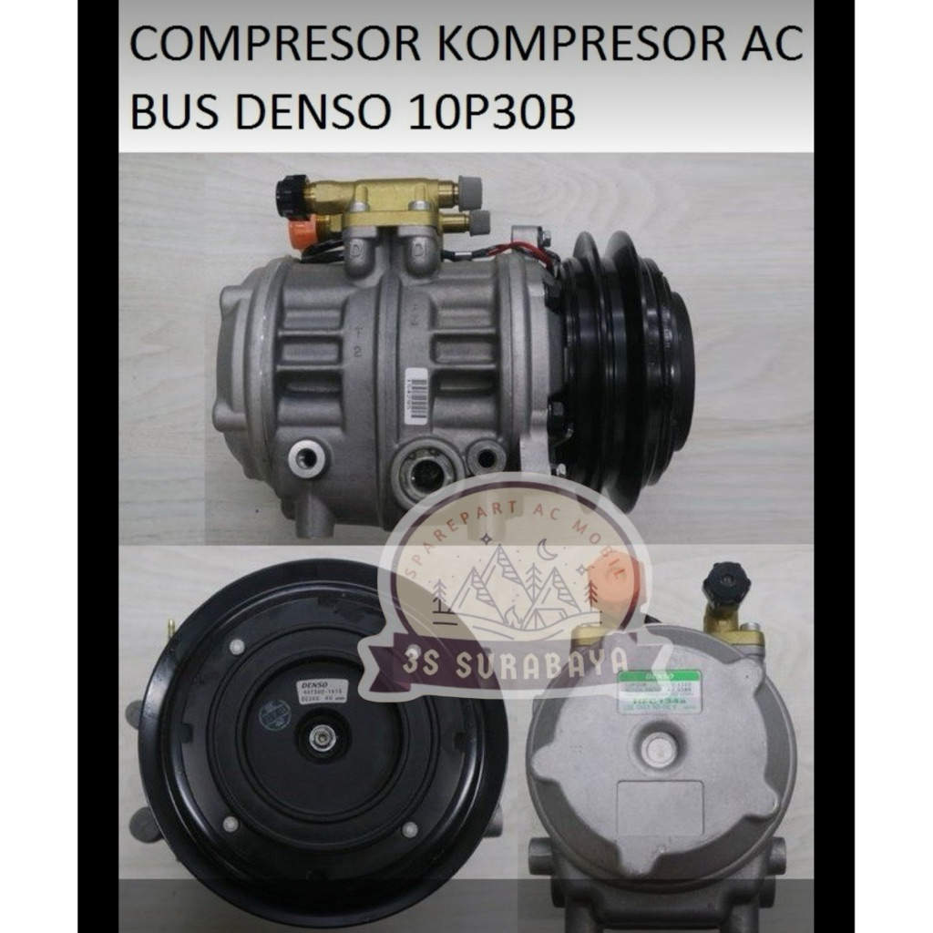 Kompresor 10p30B Bus Denso ORIGINAL ASLI 10p30 B P30 as30 Compressor Ac mobil Lengkap Valve kuningan