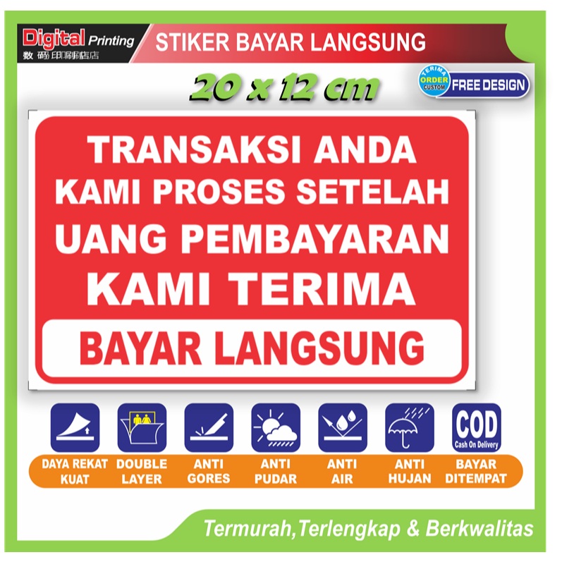 

Stiker jumbo tulisan bayar langsung transaksi diproses setelah uang diterima sticker keamanan toko