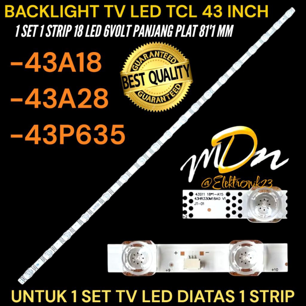 BACKLIGHT TV LED TCL 43 INCH 43A18- 43A28- 43P635 BACKLIGHT TV TCL 43 INCH