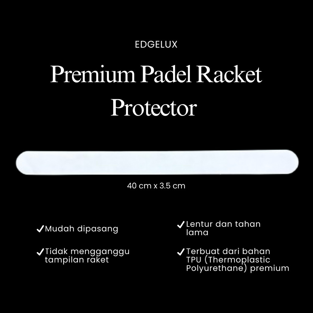 Edge Guard Padel TPU Self Healing / Premium Protector Racket Paddle