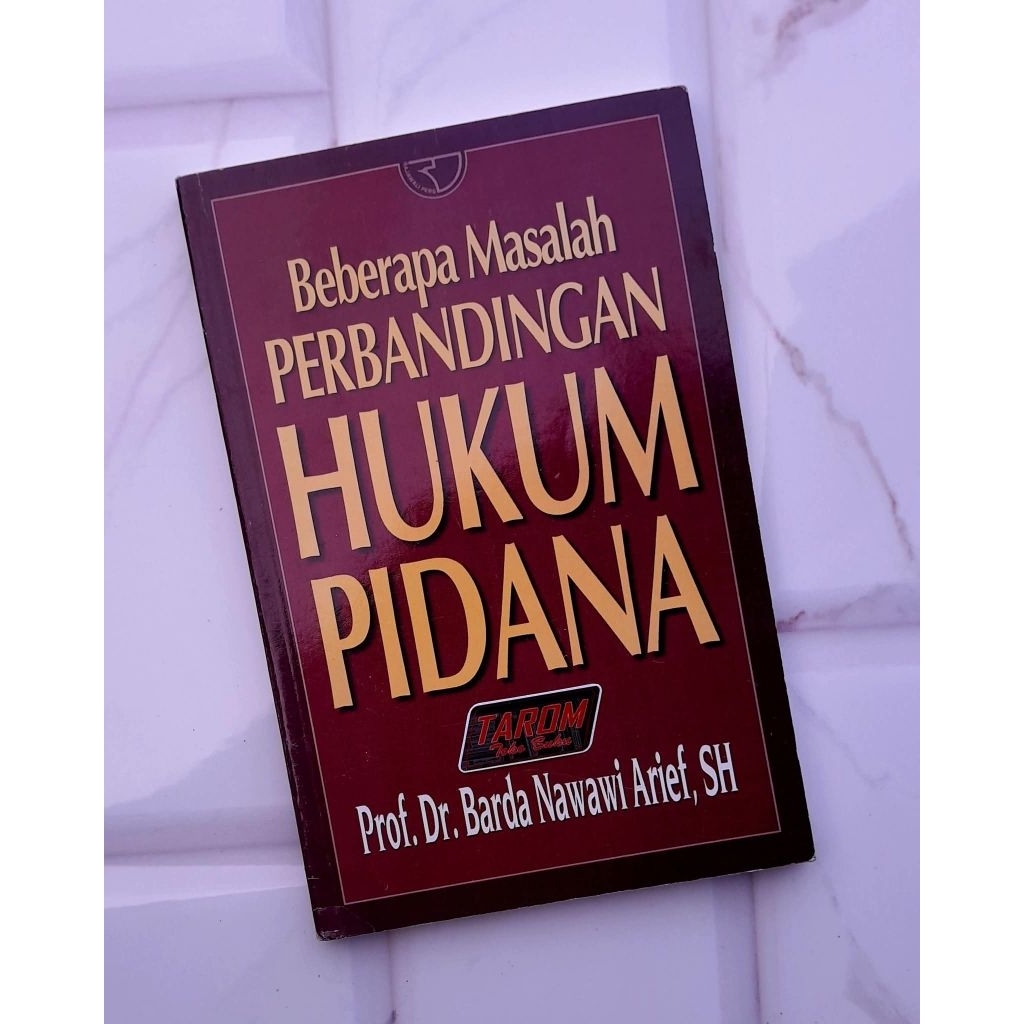 Beberapa Masalah                    PERBANDINGAN HUKUM PIDANA : Prof. Dr. Barda Nawawi Arief