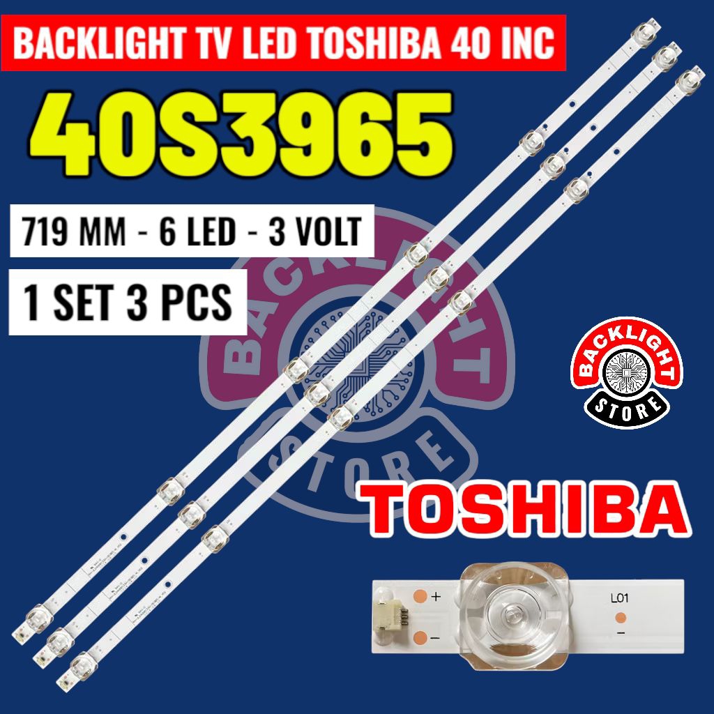 Backlight Tv Led TOSHIBA 40 inc 40S3965