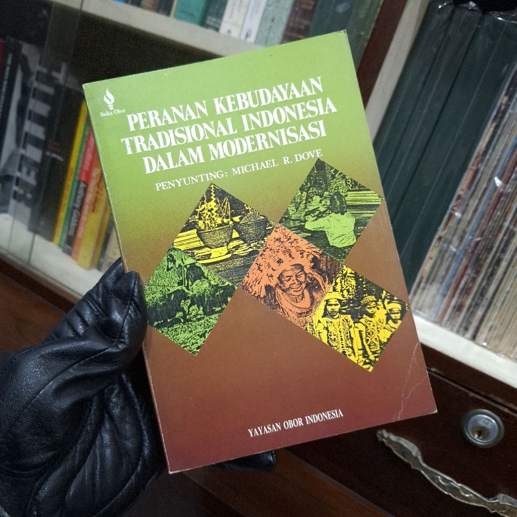 Peranan Kebudayaan Tradisional Indonesia Dalam Modernisasi