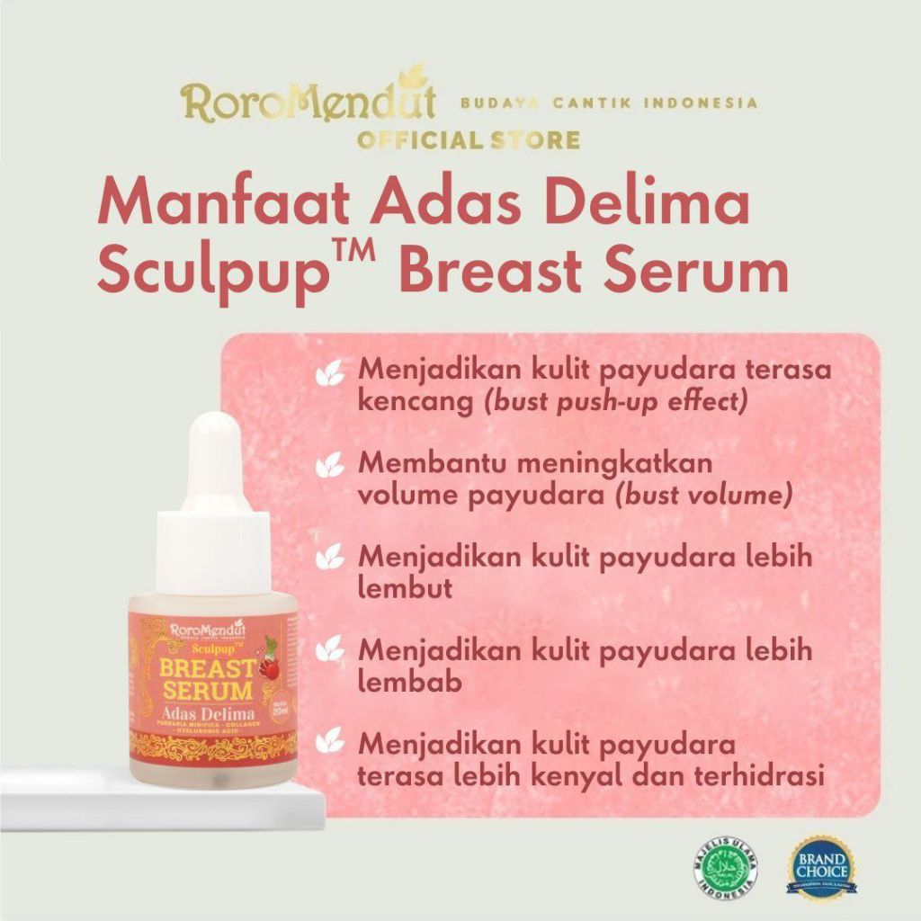 RORO MENDUT ADAS DELIMA + SCULPUP BREAST SERUM