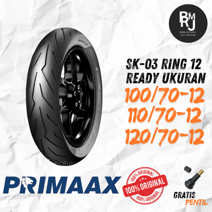 SATUAN / SEPASANG BAN PRIMAX Ukuran 100/70,110/70,&120/70 Ring 12 TUBELESS