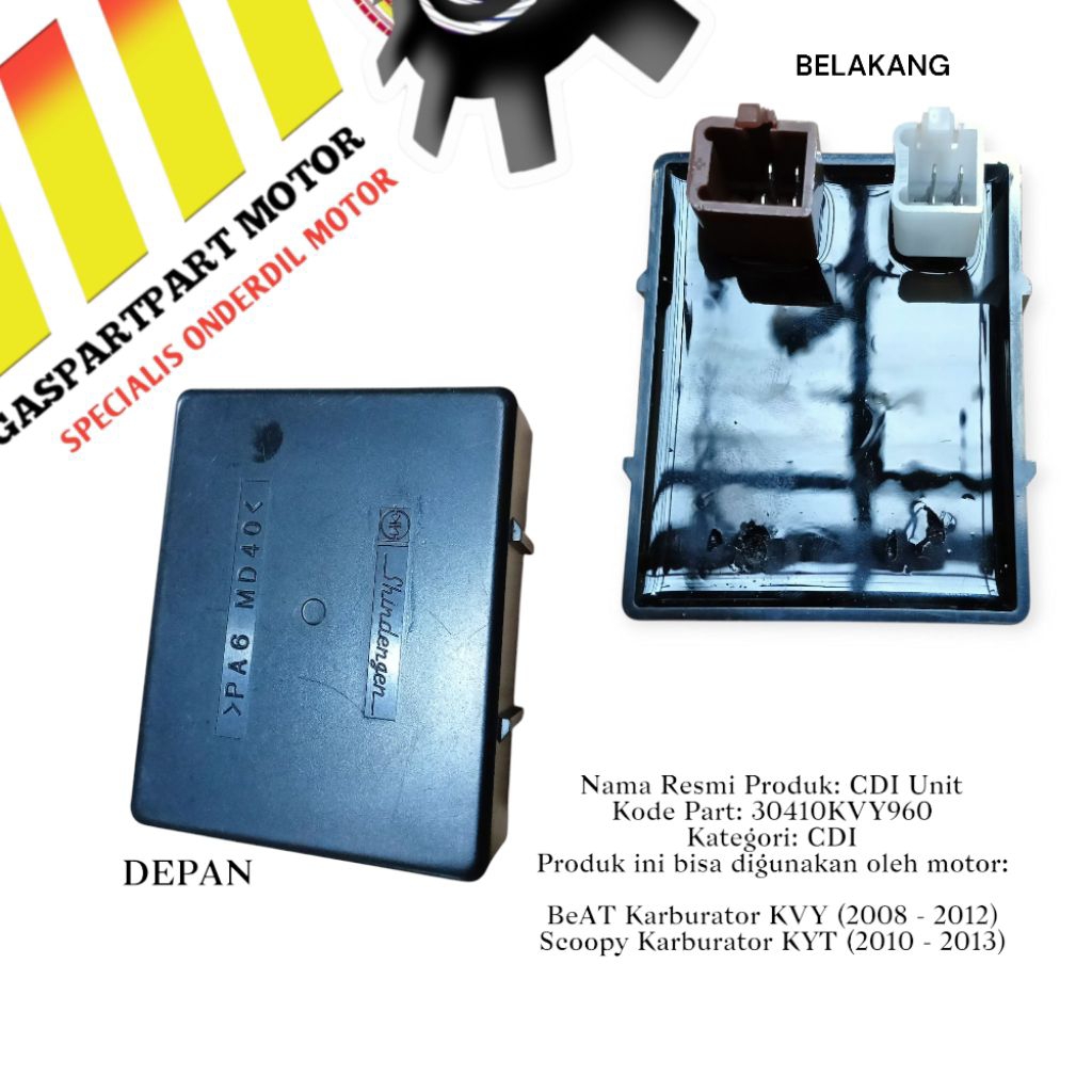 aCDI UnitKode Part: 30410KVY960Kategori: CDIProduk ini bisa digunakan oleh motor:
BeAT Karburator KV