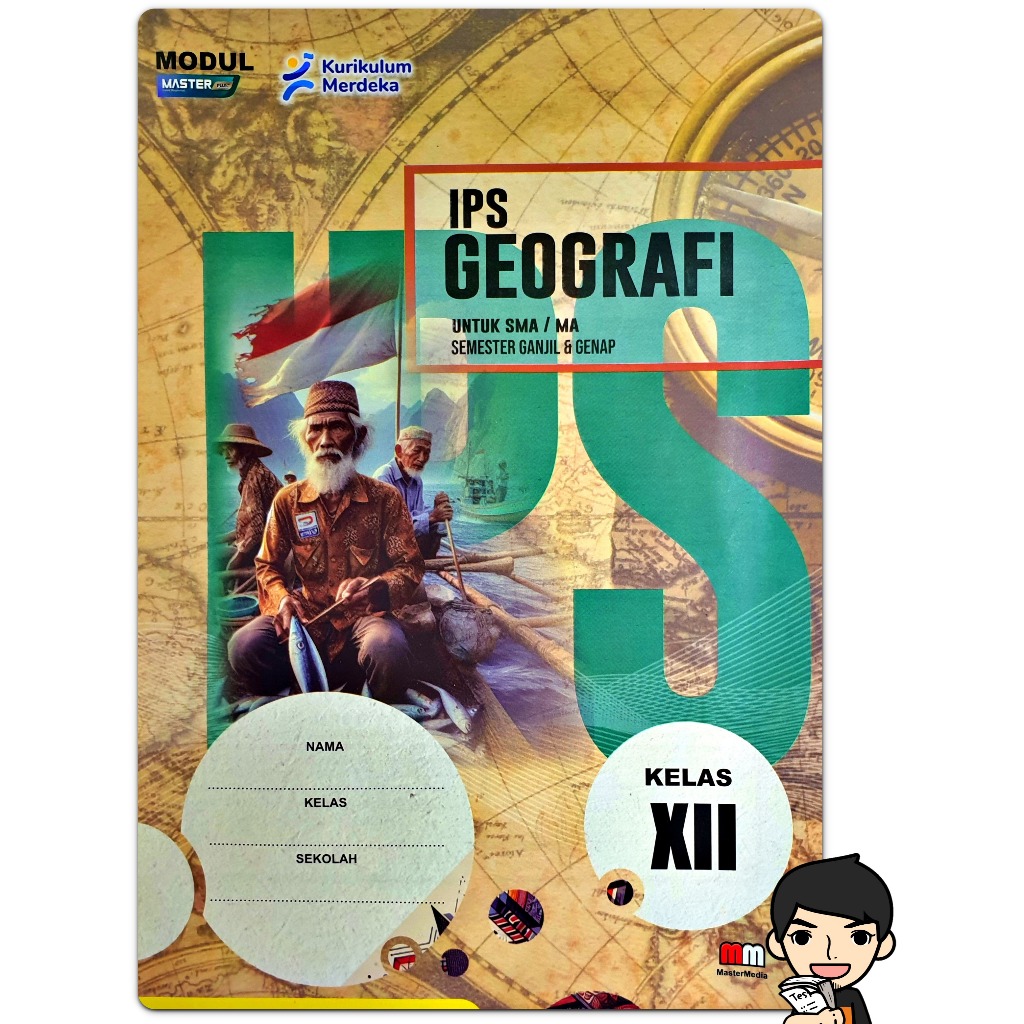 LKS GEOGRAFI SMA KELAS XII 12 SEMESTER 1 & 2 1 Tahun KURIKULUM MERDEKA | mm