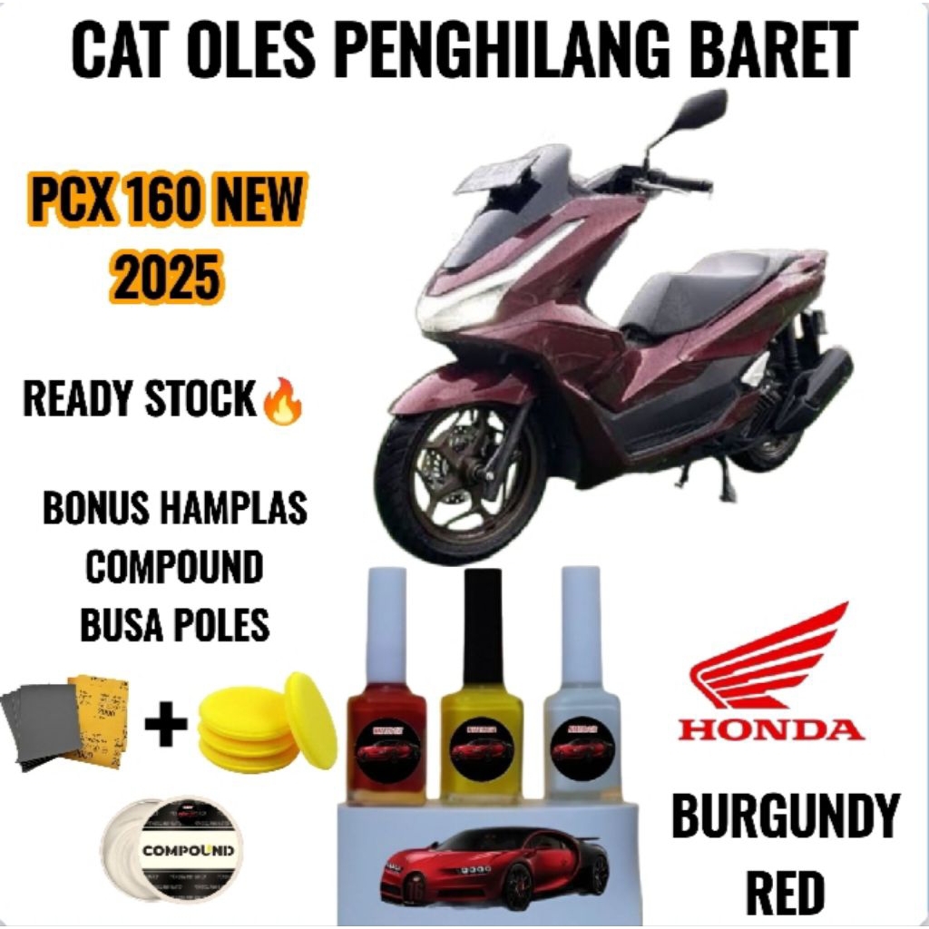 CAT OLES PENGHILANG BARET MOTOR HONDA PCX 160 NEW BURGUNDY RED PAKET KOMPLIT HAMPLAS, COMPOUND, BUSA