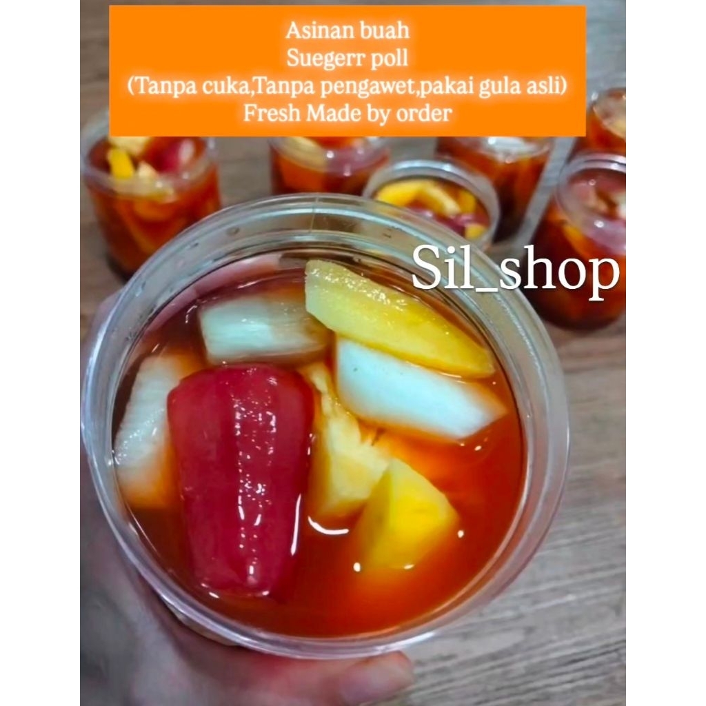 

Asinan buah Segar 600ml (Fresh Made by order)