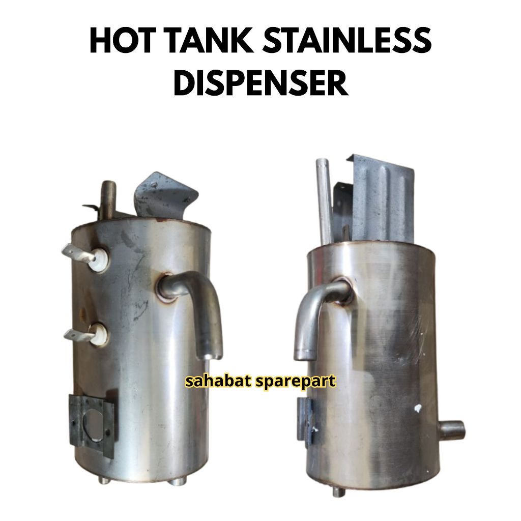 HOT TANK/TABUNG PEMANAS DISPENSER SESUAI GAMBAR