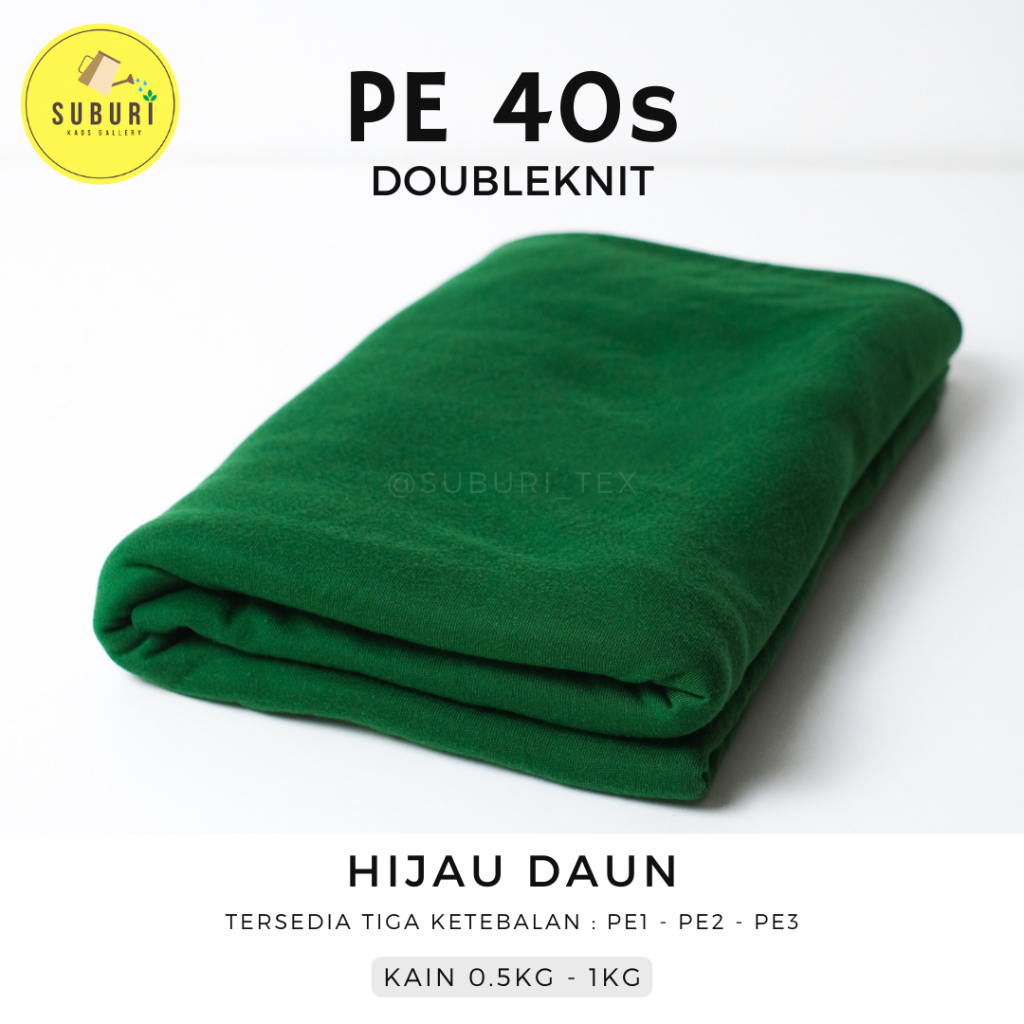 SUBURINDO TEXTILE | KAIN KAOS PE DOUBLE KNIT 40s KILOAN | KAIN SETENGAH KILO | KAIN WARNA HIJAU DAUN