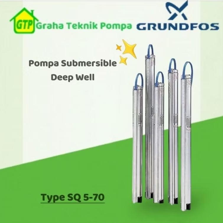 Grundfos SQ 5-70 Submersible Deep Well - Pompa Air Sumur Dalam