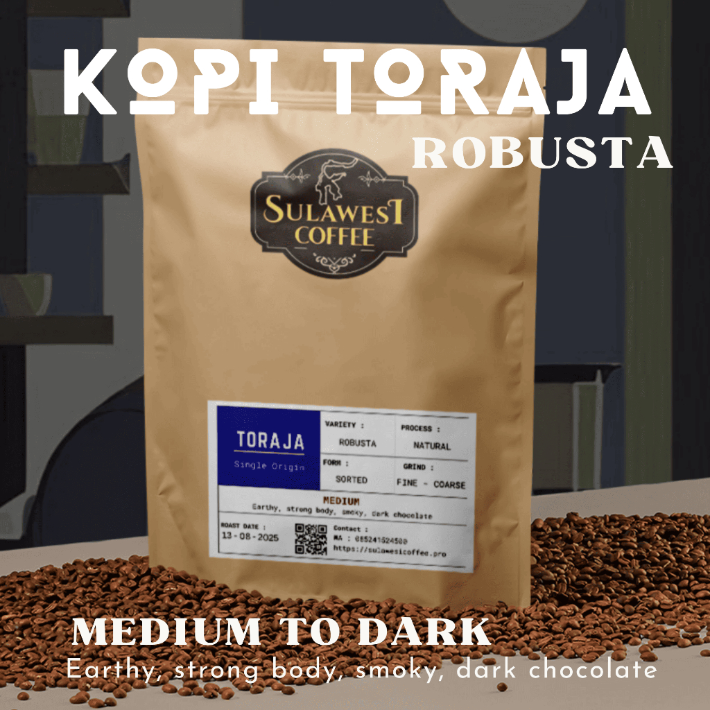 

Kopi Toraja Robusta Medium Roast – Premium Coffee Beans / Bubuk – 1kg, 500g, 250g