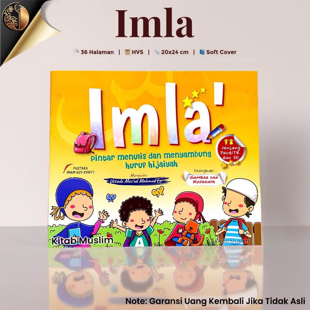 Buku Anak Imla' - Pintar Menulis Dan Menyambung Huruf Hijaiyah - Pustaka Imam Asy Syafii