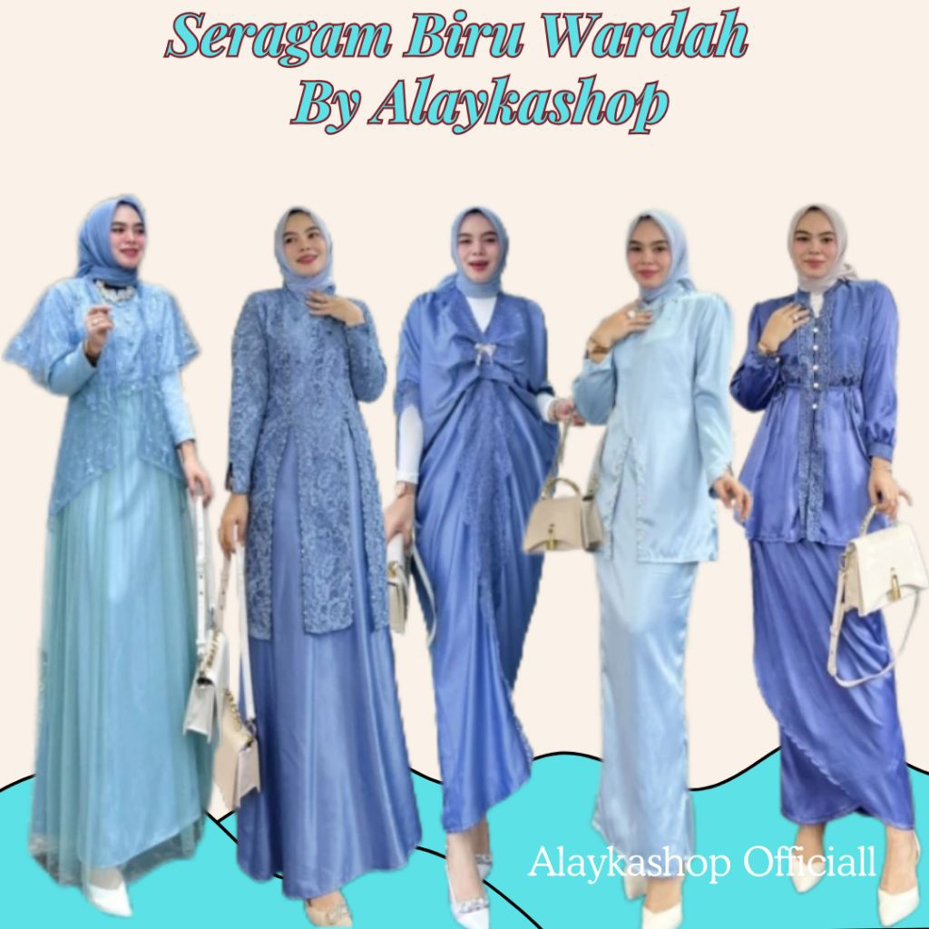 SERAGAM GAMIS WARNA BLUE / SERAGAM GAMIS WARNA BIRU WARDAH / SERAGAM BRIDESMAIDS/ GAMIS WANITA TERBA