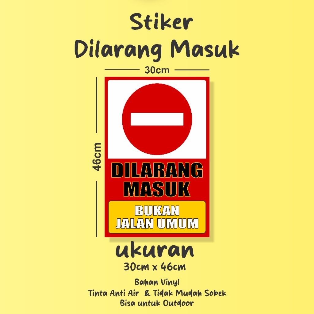 

Stiker Dilarang Masuk Stiker Bukan Jalan Umum Sticker Dilarang Masuk Sticker Bukan Jalan Umum