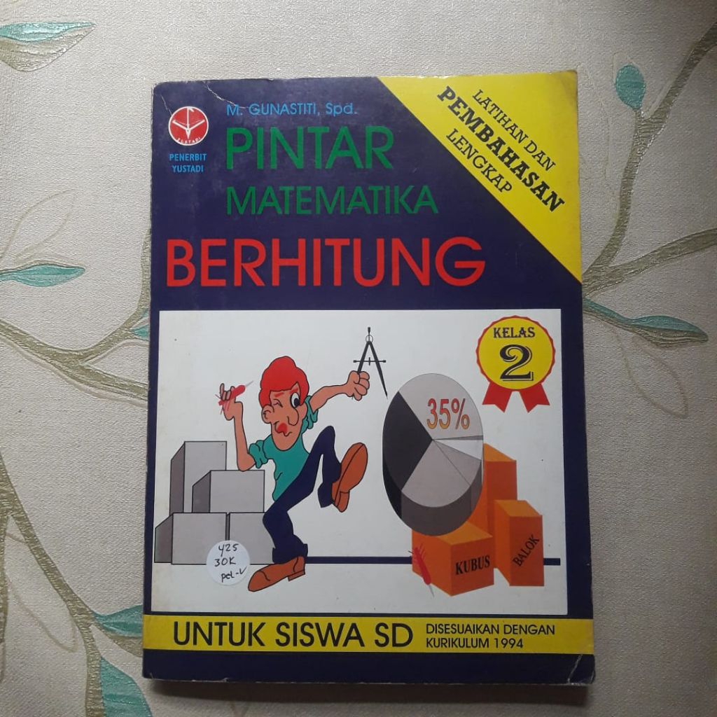 Pintar Matematika Berhitung - Kelas 2 SD (Kurikulum 1994)