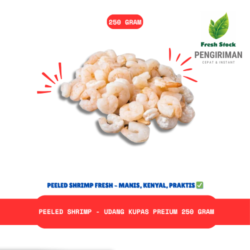 

UDANG KUPAS PREMIUM - PEELED SHRIMP 250 GRAM | FreshStock