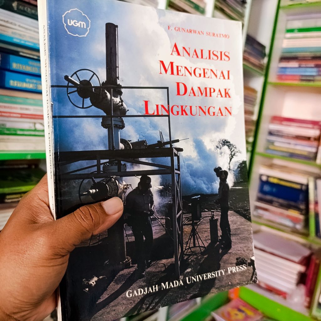 (ORI) buku analisis mengenai dampak lingkungan - F. Gunawan Suratmo