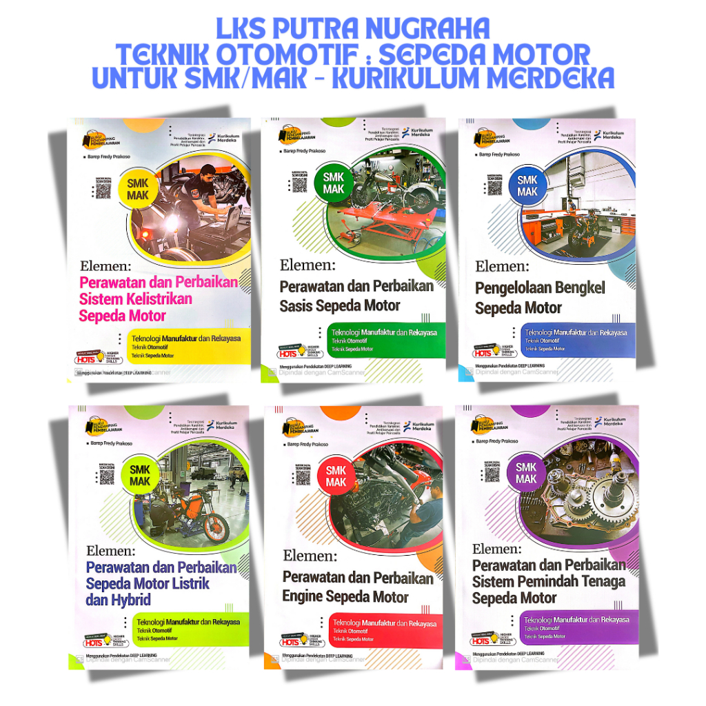 LKS Kejuruan untuk SMK/MAK Jurusan Teknik Otomotif Sepeda Motor Kurikulum Merdeka