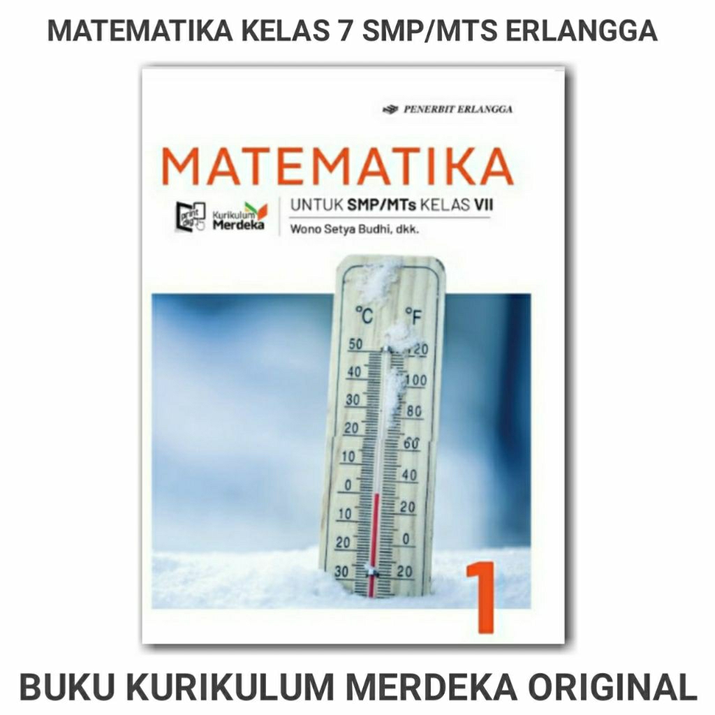 Matematika Kelas 7 SMP Kurikulum Merdeka. Erlangga
