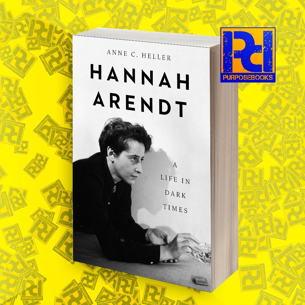 Hannah Arendt - Anne C Heller