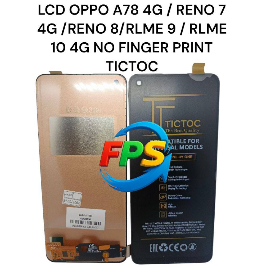 LCD OPPO A78 4G / RENO 7 4G/RENO 8/RLME 9 / REALME 10 4G NO FINGER PRINT TICTOC