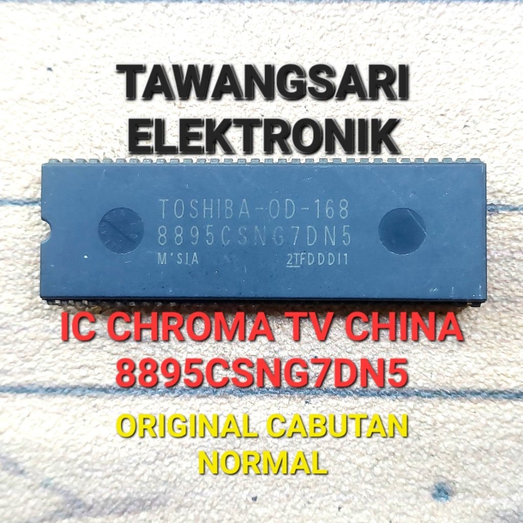 8895CSNG7DN5 TV China Ori Normal Ic 8895 Cabutan