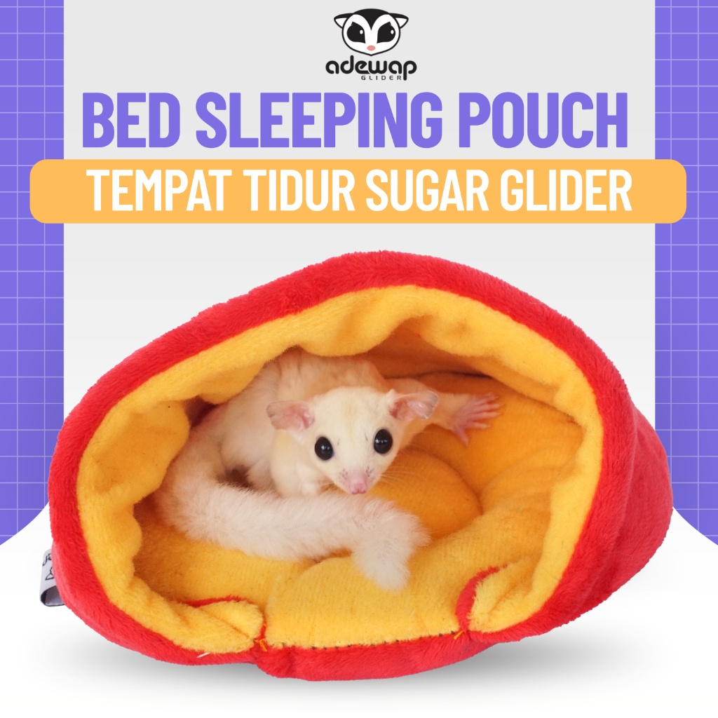 ADEWAP GLIDER Bed Sleeping Pouch Aksesoris Tempat Tidur Sugar Glider