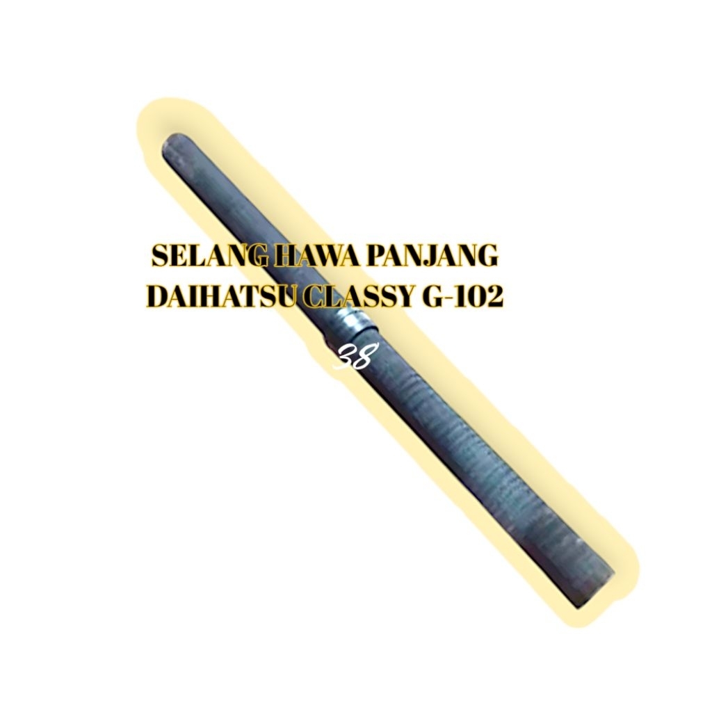 SELANG HAWA PANJANG DAIHATSU CLASSY G-102