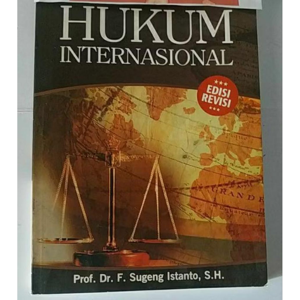 Hukum Internasional Edisi Revisi .F.Sugeng Istanto.atmajaya