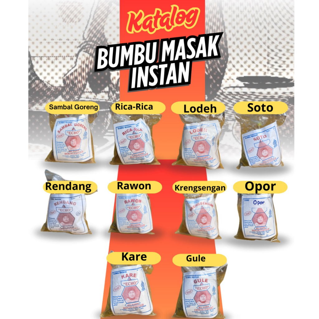

BUMBU MASAKAN INSTAN NON MSG & PENGAWET ECHO 10 VARIAN