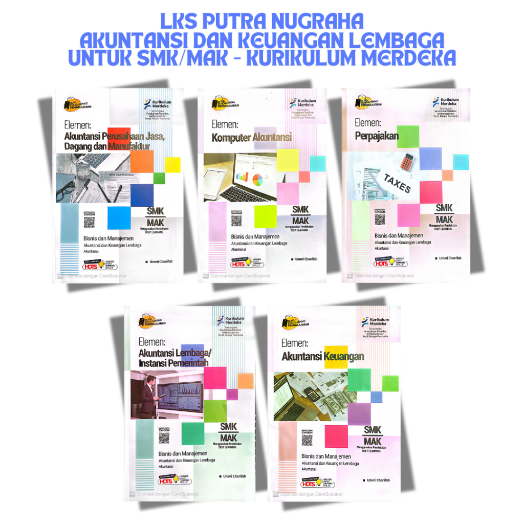 LKS Kejuruan untuk SMK/MAK Jurusan Akuntansi dan Keuangan Lembaga Kurikulum Merdeka