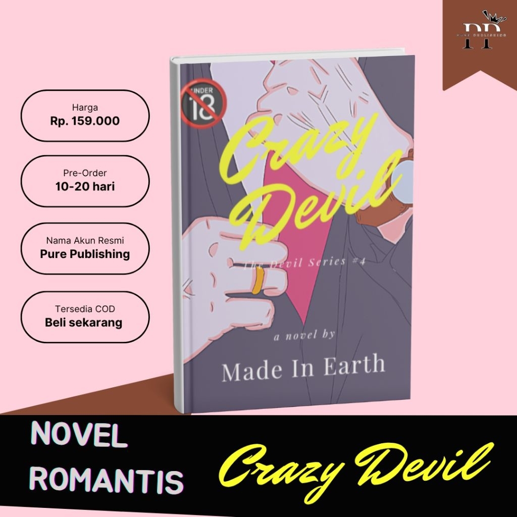 [Novel Romantis] Crazy Devil by Made In Earth : Pure Publishing