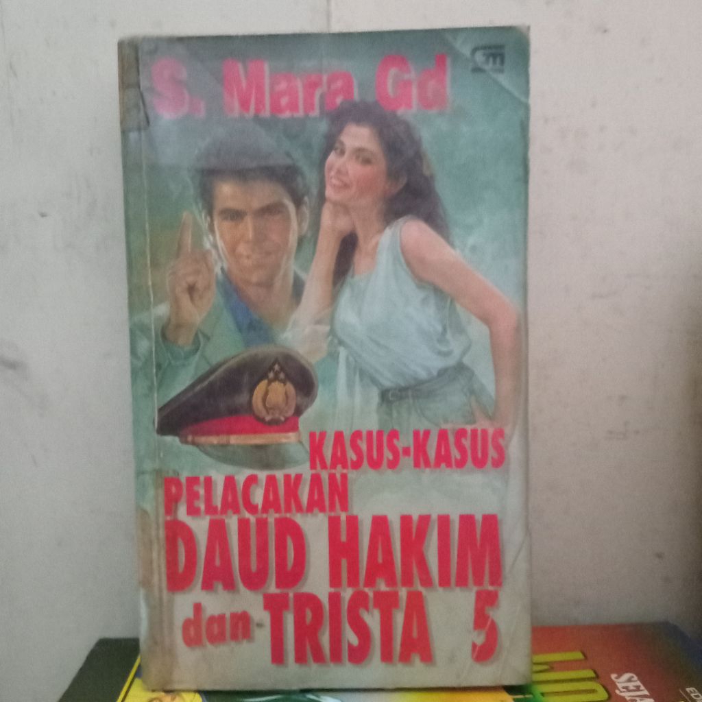 novel s mara gd kasus kasus pelacakan daud hakim dan trista 5