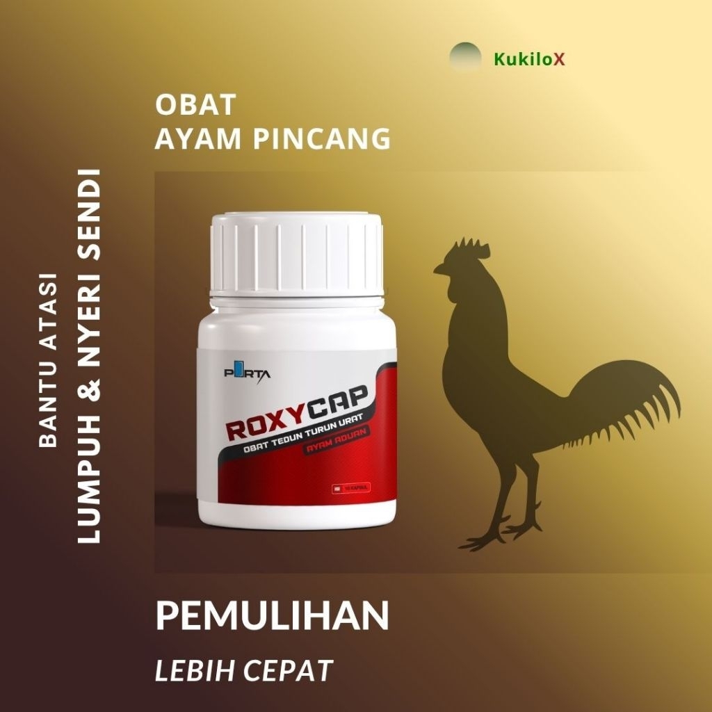 ROXYCAP – Obat Ayam Pincang, Lumpuh, Tedun, dan Nyeri Sendi | Ampuh untuk Ayam Aduan