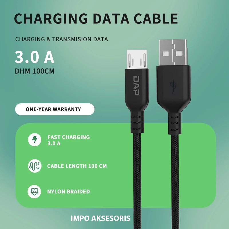 Kabel Data DAP DHM100 Cabel Data Fast Charging USB to Micro 3A  / Impo Aksesoris