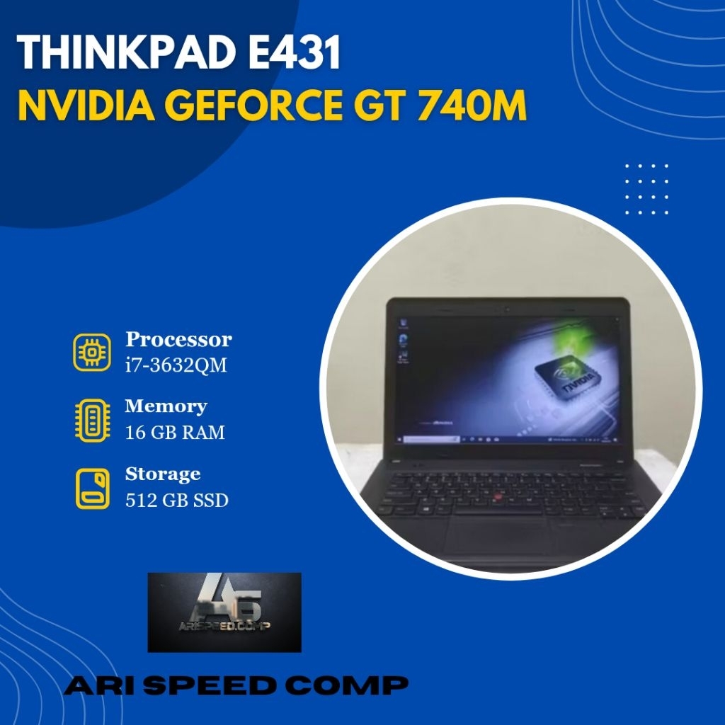 THINKPAD E431 i7-3632QM/RAM 16GB/SSD 512GB/NVIDIA GeForce GT 740M
