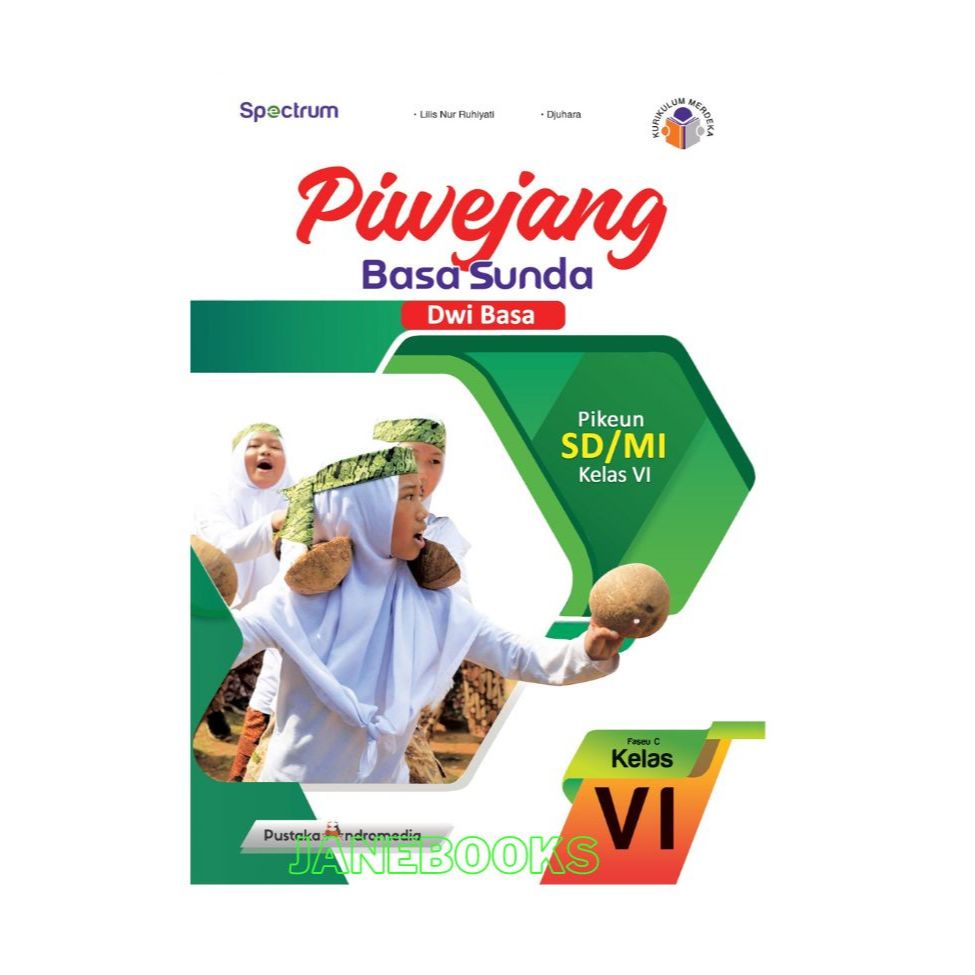 Buku Bahasa Sunda Kelas 5 Piwejang Dwi Bahasa (Sunda – Indonesia) Kurikulum Merdeka dan Kamus Sunda