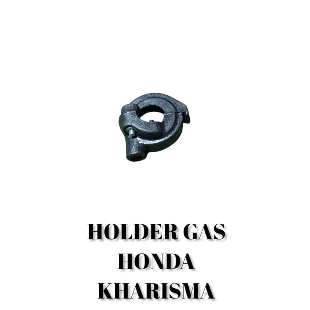 HJM-KARET HOLDER GAS MOTOR HONDA KHARISMA HONDA BEAT CARBU KVY DUDUKAN SELONGSONG PIPA GAS BEAT KARB