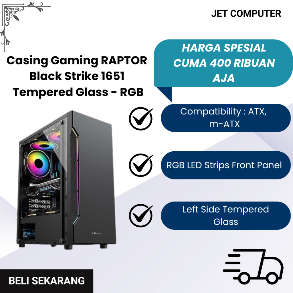 Casing Gaming RAPTOR Black Strike 1651 - Tempered Glass - LED RGB