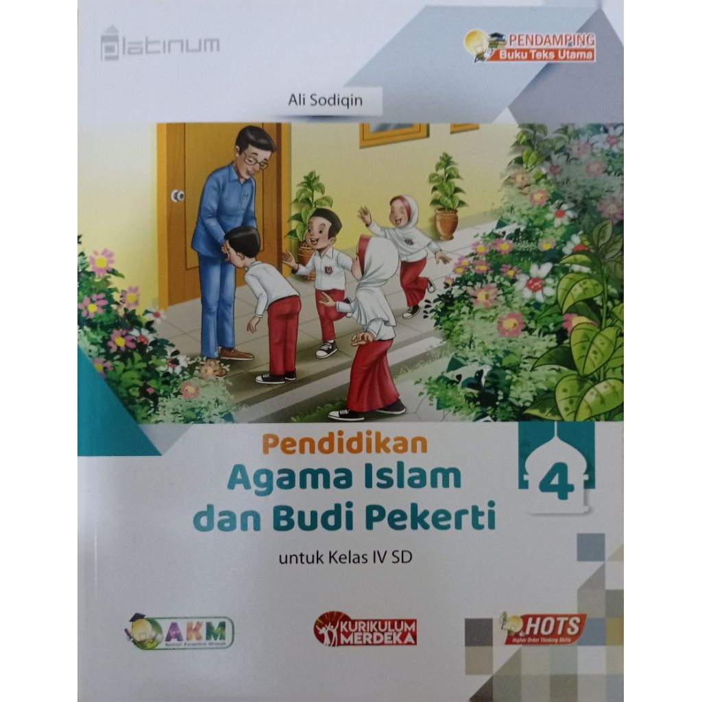 Buku Pelajaran Platinum Pendidikan Agama Islam dan Budi Pekerti Kelas 4 SD dan MI Kurikulum Merdeka 