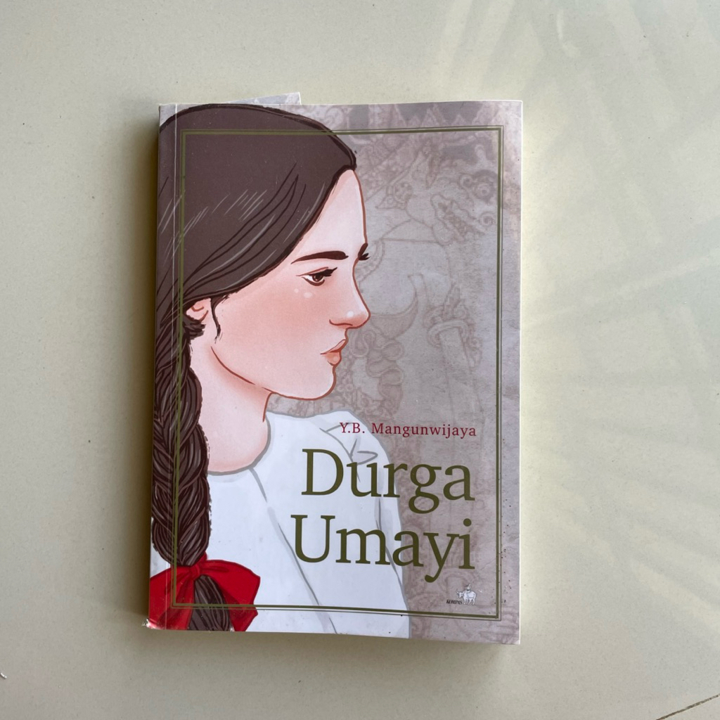 Preloved Novel Y. B. Mangunwijaya - Durga Umayi