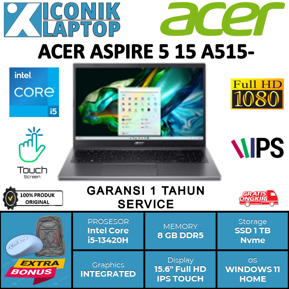 Laptop Tipis Acer Aspire 5 15 A515 Intel Core I5 13420H 8GB SSD 1TB SSD 15.6 FHD IPS TOUCHSCREEN