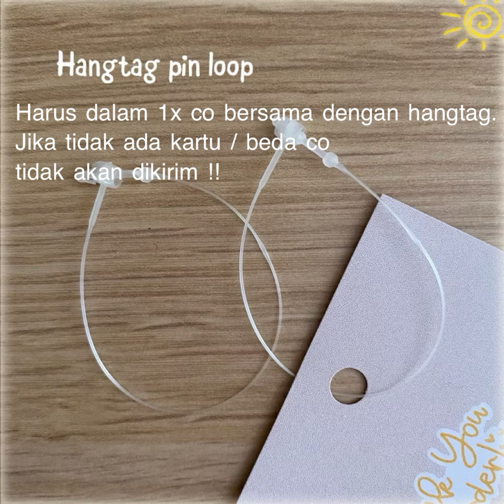 

1(satu) biji hangtag loop pin lock / tali pengait hangtag