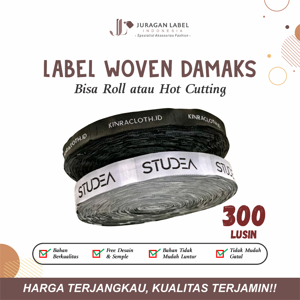 

LABEL WOVEN BAJU/LABEL WOVEN DAMAKS/LABEL BORDIR 300LUSIN 3600PCS