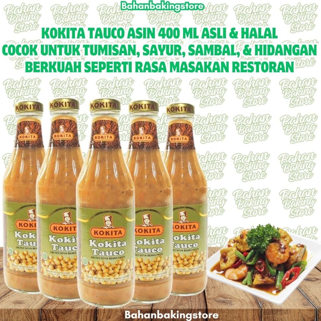 

KOKITA TAUCO ASIN 400 ML ASLI & HALAL COCOK UNTUK TUMISAN, SAYUR, SAMBAL, & HIDANGAN BERKUAH SEPERTI RASA MASAKAN RESTORAN